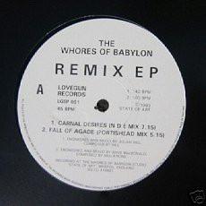 12inch Record WHORES OF BABYLON - Remix EP LGEP001 Lovegun Records 1993 UK Dance & Electronica Used