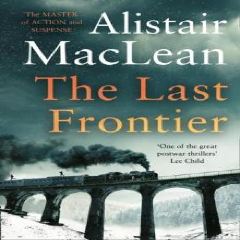 The Last Frontier by Alistair MacLean Paperback Book 9780008337407