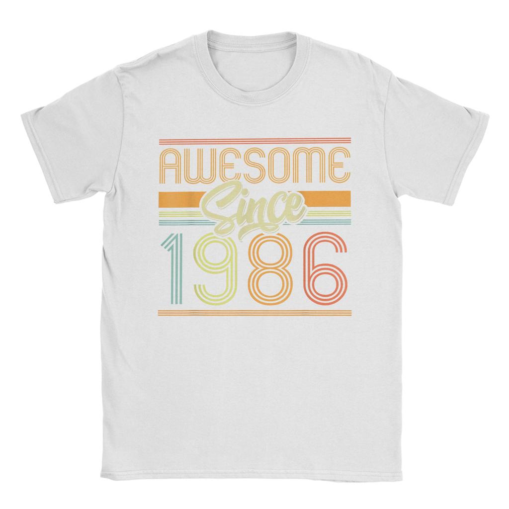 Awesome Since 1986 40th Birthday 40 Years Old Bday T Shirt Summer Harajuku T Shirts Adult Pure Cotton O Neck Plus Size Clothes