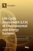 Buch Life Cycle Assessment (LCA) of Environmental and Energy Systems