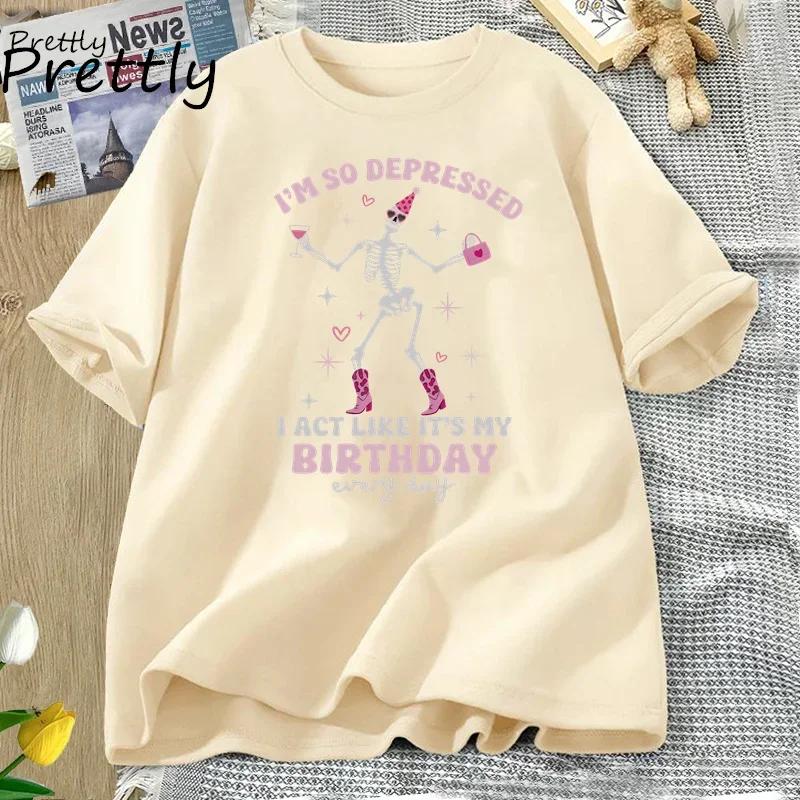 I'm So Depressed I Act Like It's My Birthday T Shirt Women Funny TTPD T-Shirt Skull Tortured Poets Department Printed T-shirts