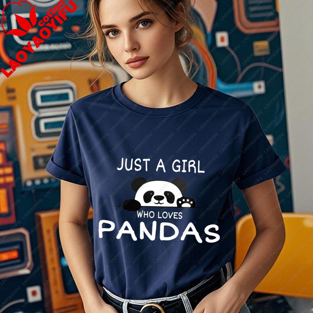 Just A Girl Who Love Pandas Tshirt Panda Lover Shirt Cute Animal Printed Gift for Women Tee Daily Life Casual Women Cotton Tops