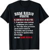Limited Ham Radio Operator Definition Funny Gift Idea Tee Men T Shirt Size S-3XL