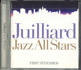 CD JUILLIARD JAZZ ALL STARS - First Standards MYCJ30467 M&I Japan Jazz Použité