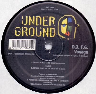 12-Zoll Schallplatte DJ F.G.. - Voyage UND1065 Underground 2001 Italien Dance & Electronica Gebraucht