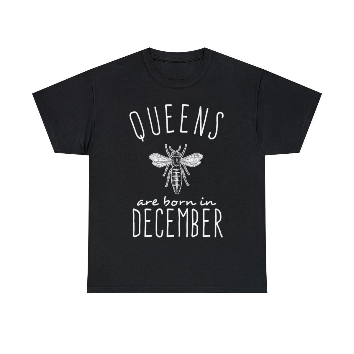 Queens Are Born In December Graphic Tee Shirt S