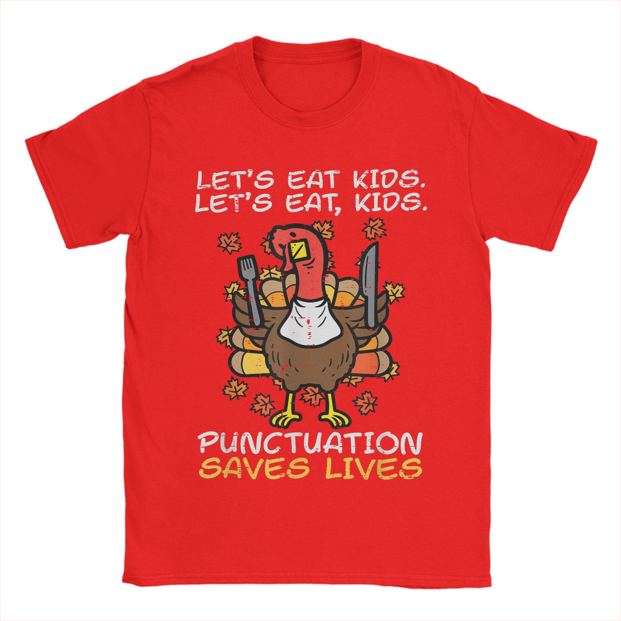Funny Thanksgiving Teacher Turkey Lets Eat T Shirt for Men T-Shirt Crewneck  Tee Shirt Short Sleeve Clothes Summer S