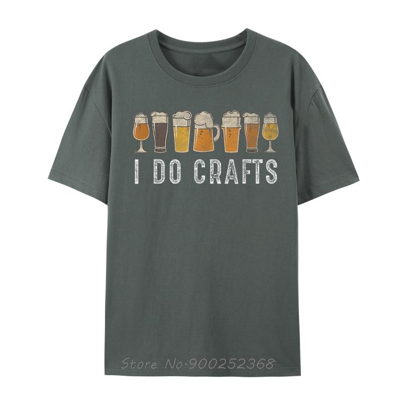 Craft Beer Vintage I Do Crafts Home Brew Art Cute Man Men Tshirt Luxury Graphic Designer T Shirt Oneck Tshirt Cotton Tees