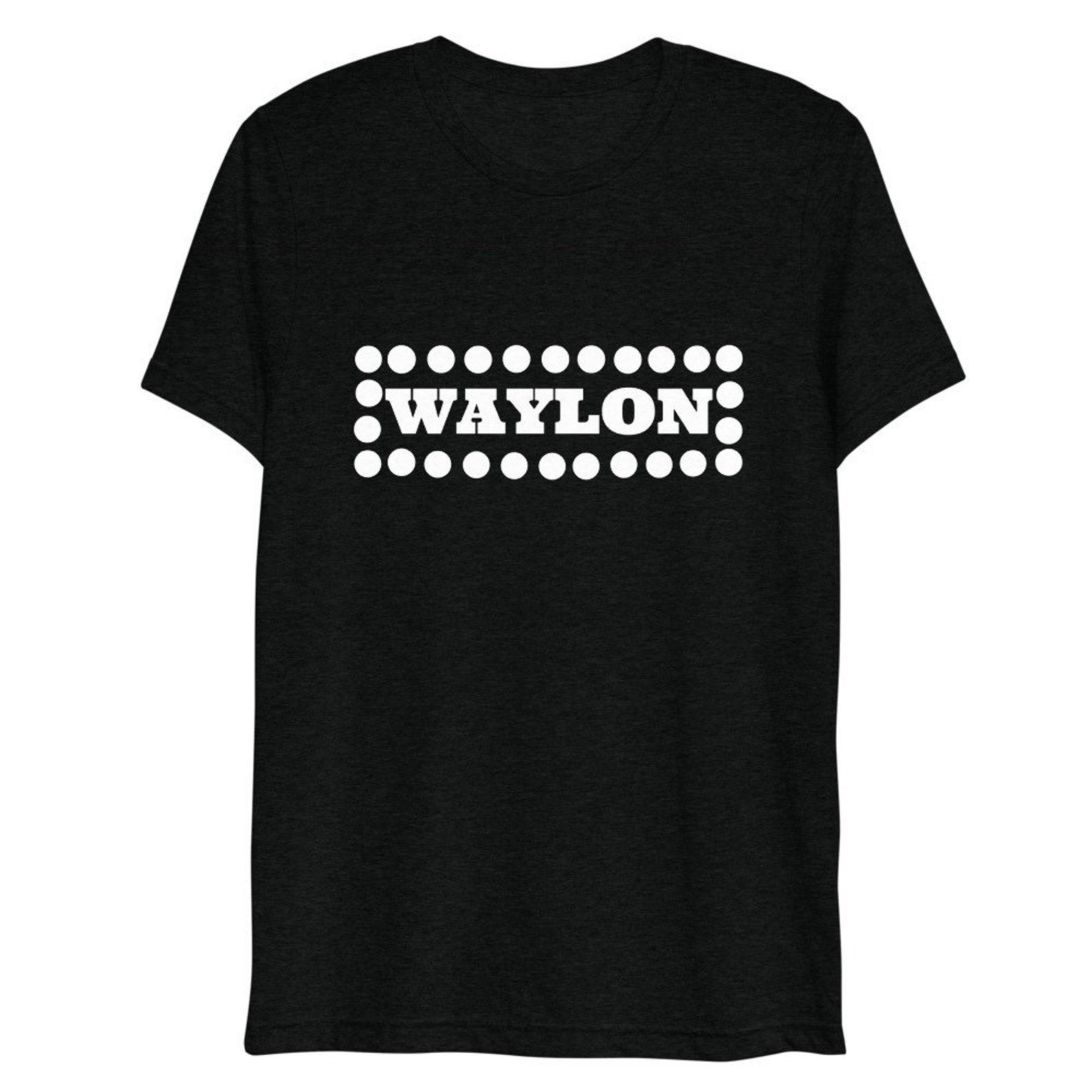 Waylon T-Shirt, Outlaw Music, Classic Country, Music, Austin Texas, Nashville, Cash, Classic Country Music Apparel, Cowboy Tee, Country Gift 3XL