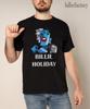 Billie Holiday Art T-Shirt, Lady Day Billie Holiday T-Shirt, Jazz Legend Billie Holiday T-Shirt, Billie Holiday Fans Tee