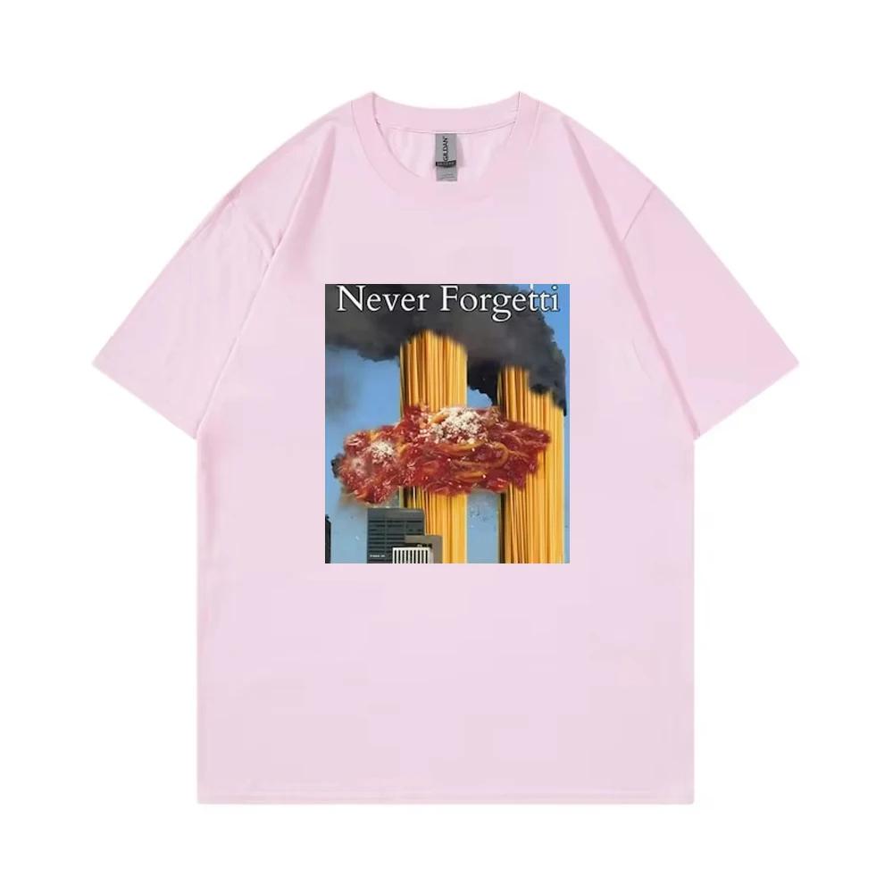 Never Forgetti T-shirt 11 9 Grappige 11 September Slachtoffer Herdenking Mannen Vrouwen Tee Unisex Casual Hoge Kwaliteit Top