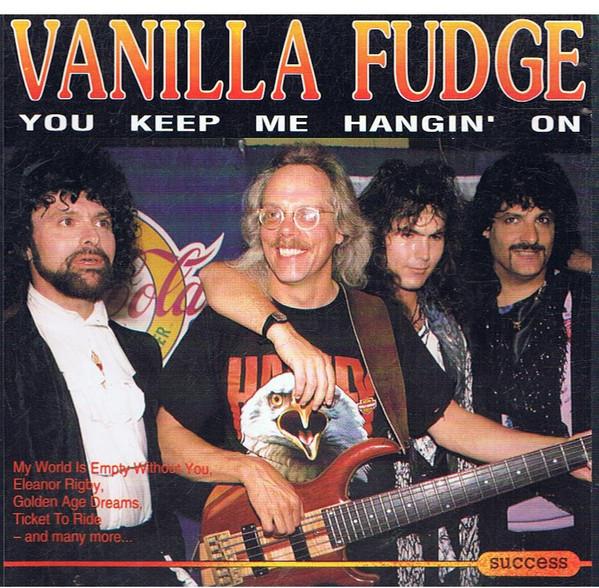 

CD VANILLA FUDGE - You Keep Me Hangin On 22504CD Success Нидерланды Рок Б/У