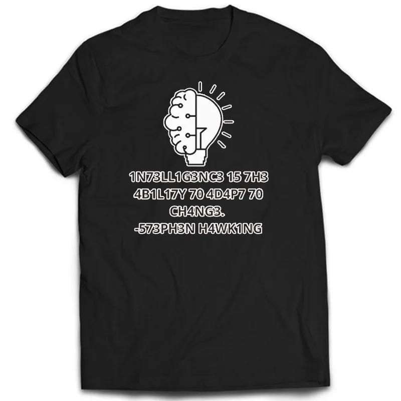 Creative TShirts Funny Geek Tops Intelligence Is The Ability To Adapt Change Letters Print Tee T Shirt