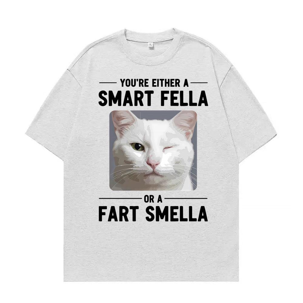 Winking Cat Smart Fella or A Fart Smella Graphic Tshirts Unisexs Women Clothing Retro Summer Short Sleeve Cotton Casual T Shirt