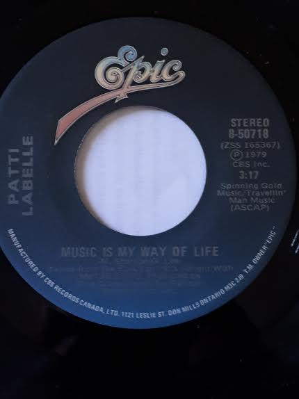

7inch Record PATTI LABELLE - Music Is My Way Of Life 850718 Epic 1979 Canada Dance & Electronica Used