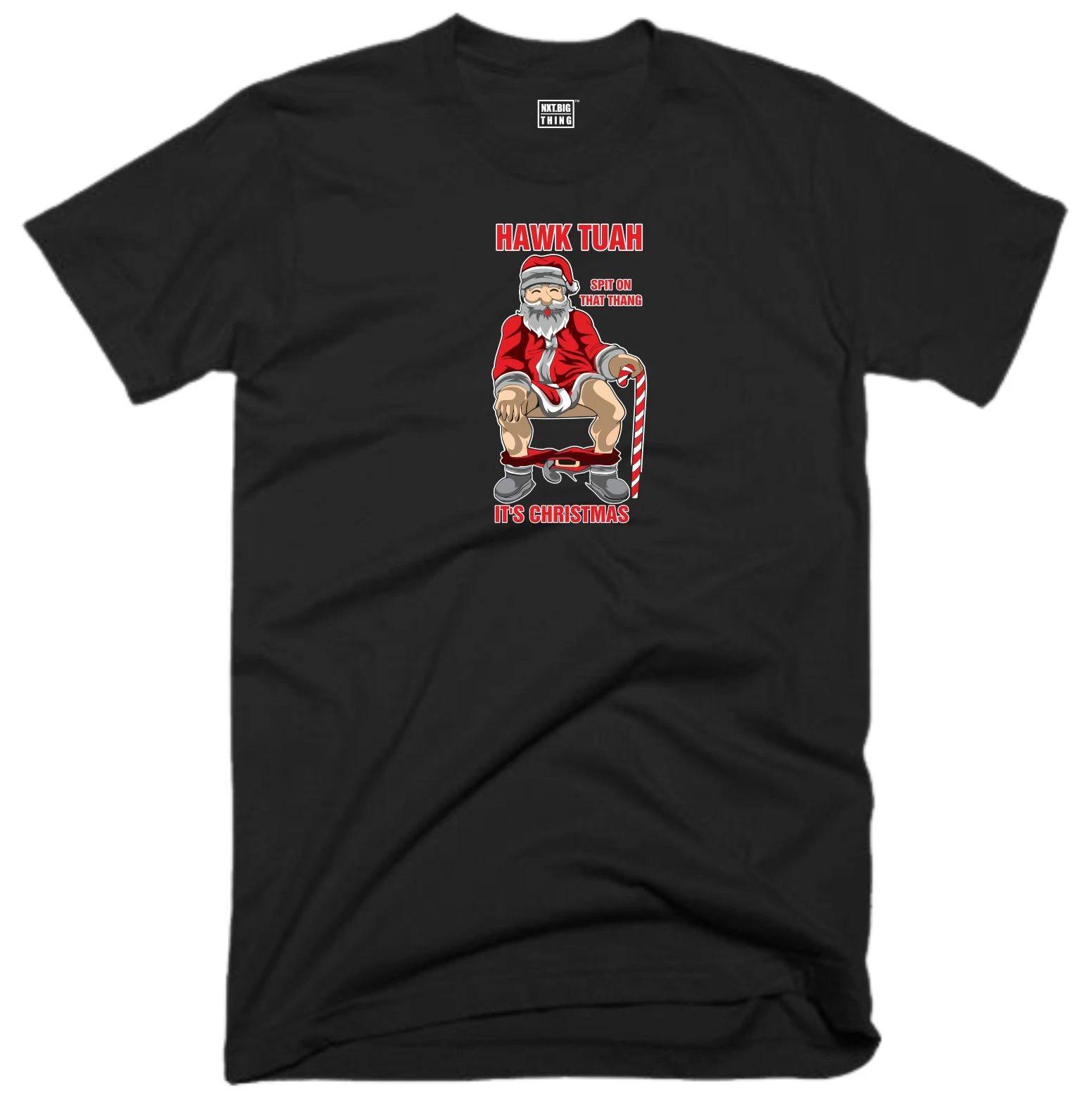 

Xmas Hawk Tuah T Shirt Funny Joke Spit On That Thang It s Christmas Gift Tee Top XL