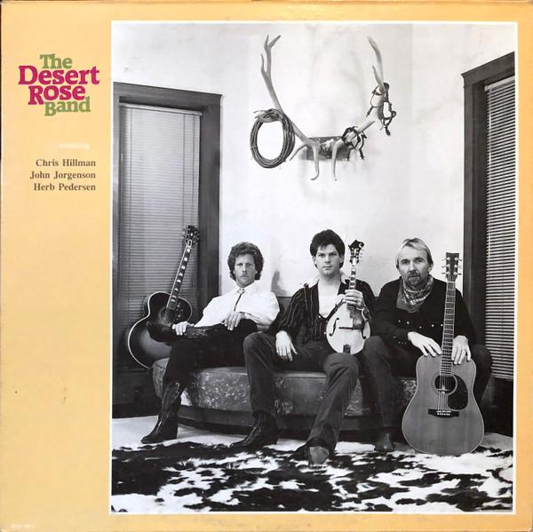 

LP Record DESERT ROSE BAND The Desert Rose Band MCA5991 MCA Records 1987 Canada CountryFolk Used