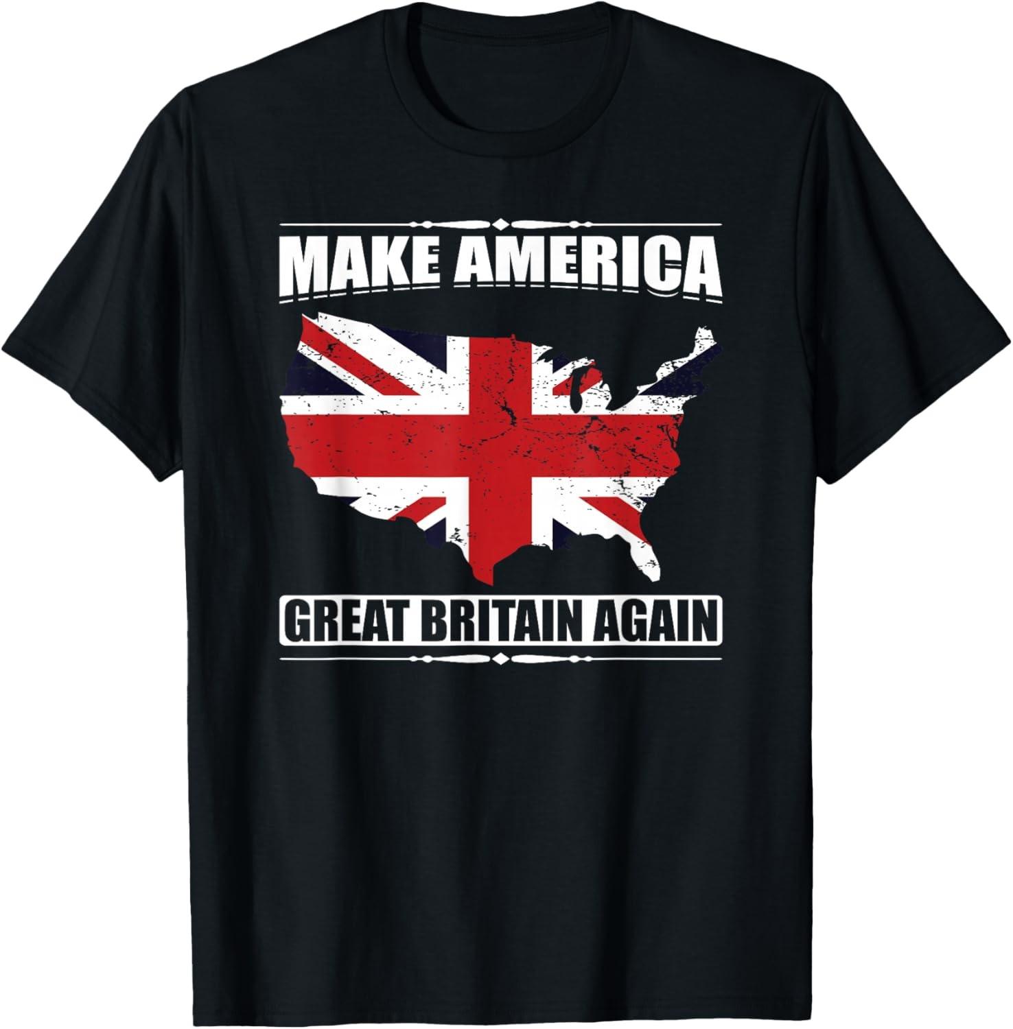 Make America Great Britain Again USA Map British Flag Gift T-Shirt XXXL