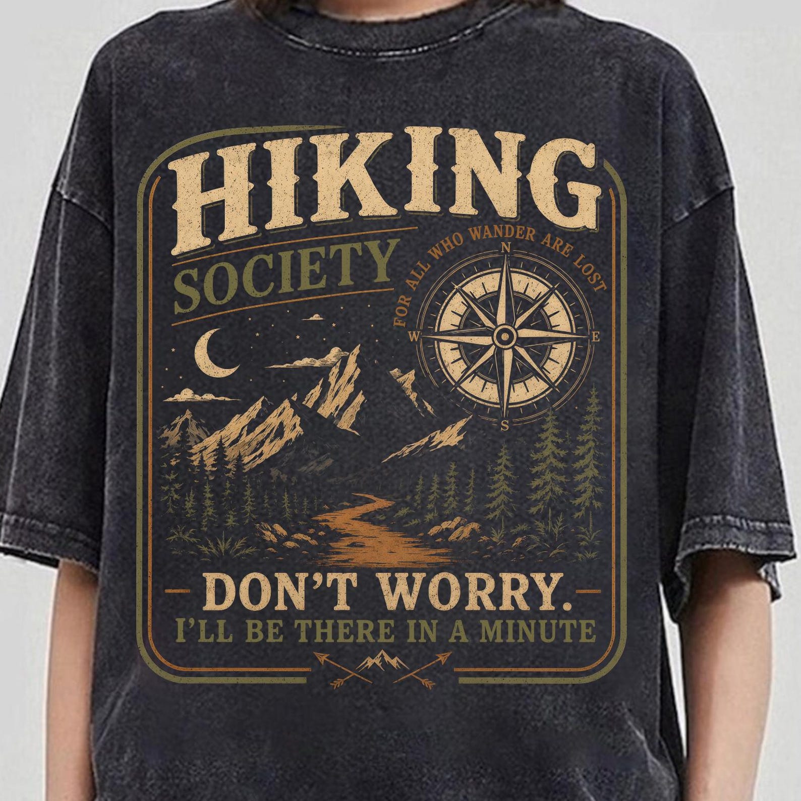 Funny Hiking Society Shirts, Don t Worry I ll Be There In A Minute, Adventure Tshirt For Dad, Slow Hiking Society, Hiking Dad Tee L