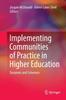 Bok Implementing Communities of Practice In Higher Education : Dreamers and Schemers
