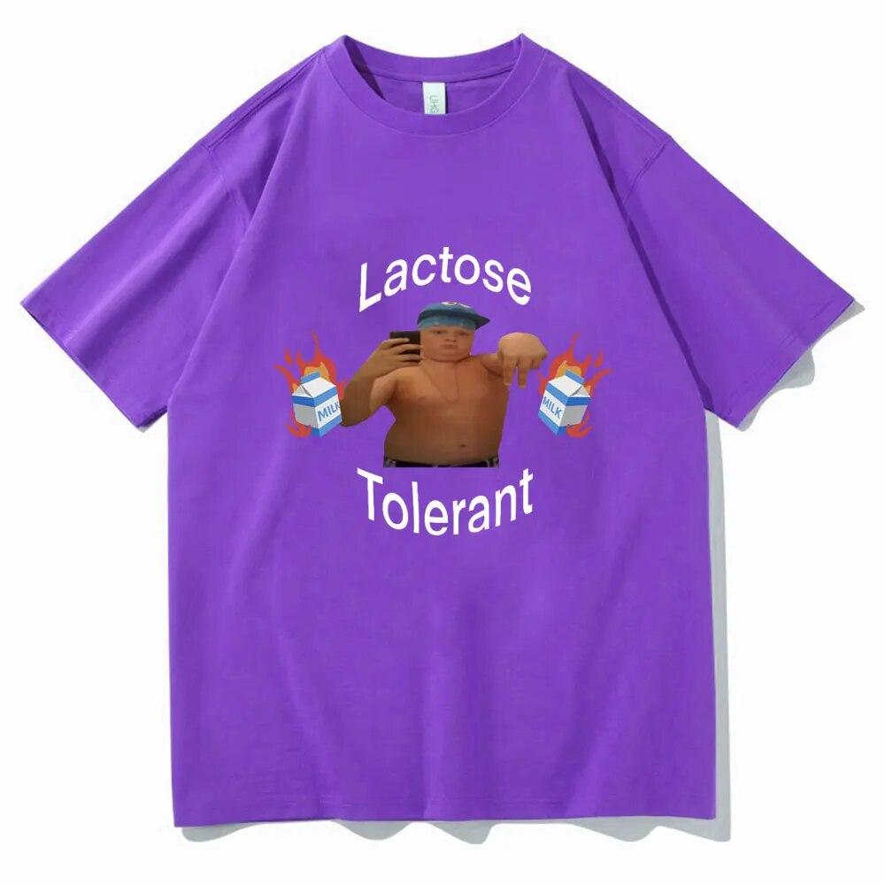 Funny Lactose Tolerant Meme T-Shirt Cool Aldult Teen Unisex Women Tee Shirts Personality Casual Oversized Cotton T Shirt Streetwear
