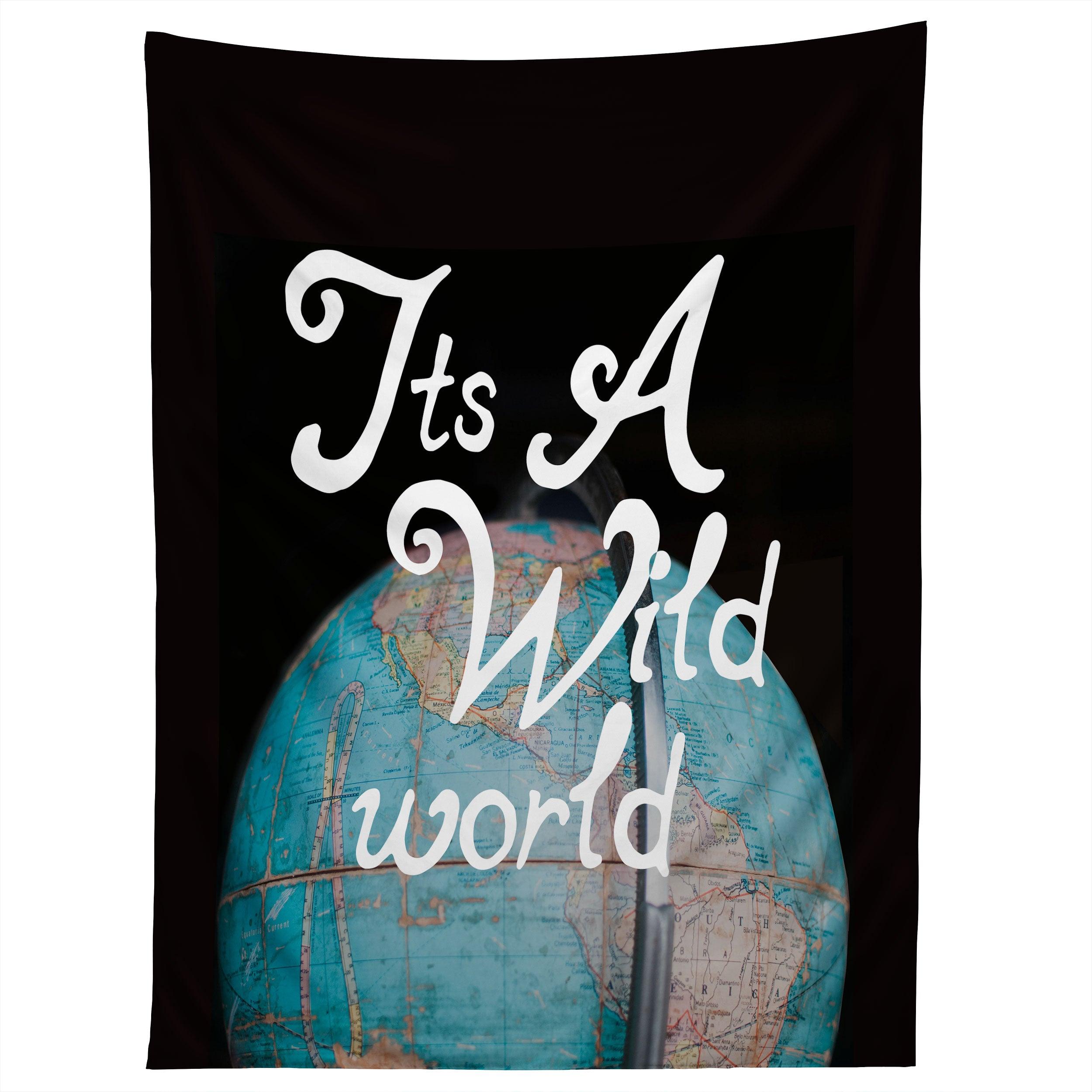 ITS A WILD WORLD tapestry 75x100