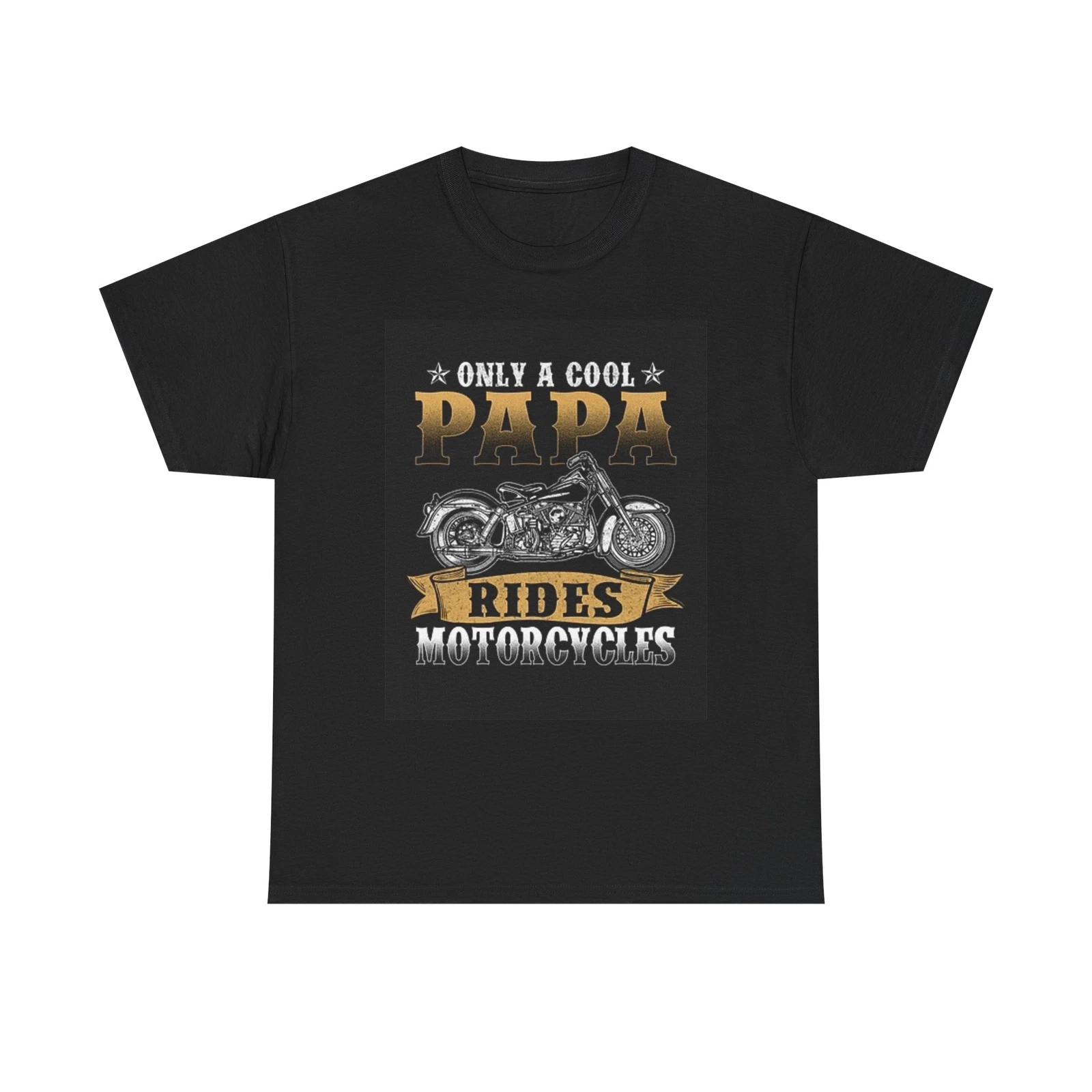 Men s and Women s T-shirts Cool Papa Rides Motorcycles Graphic L