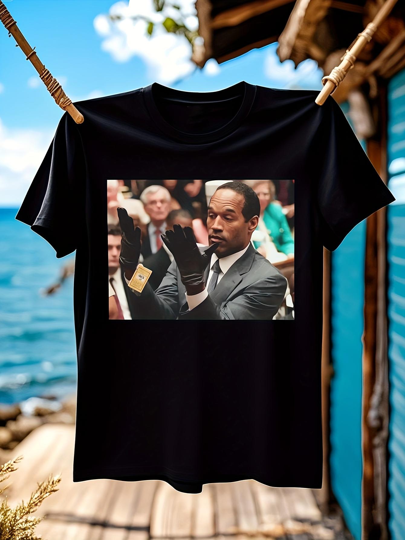 OJ Graphic -  Gloves Don t Fit You Must Acquire Juice  Print T-shirt XXL