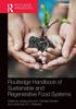 The Routledge Handbook of Sustainable and Regenerative Food Systems Book