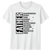 Father Hardworking Funny Wise Strong Unisexs TShirt Dad Hero Fathers Day