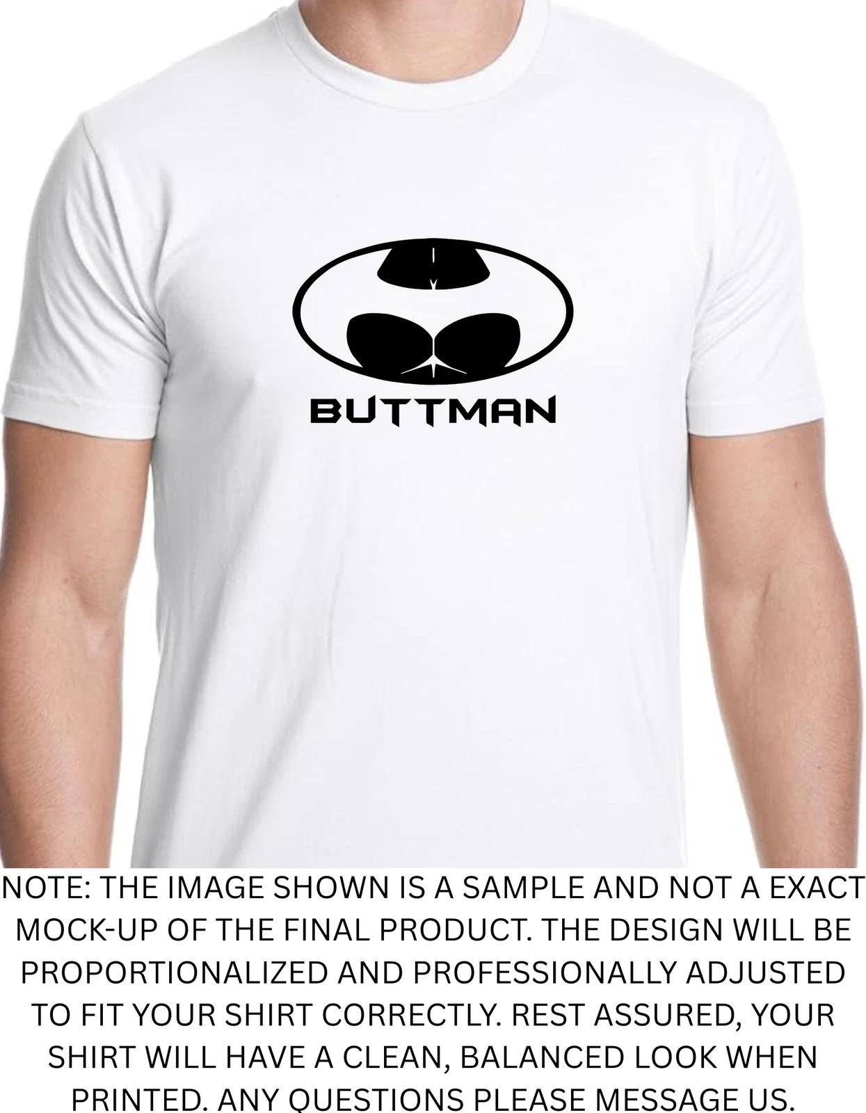 Men s and Women s T-shirts Buttman Spoof Graphic L