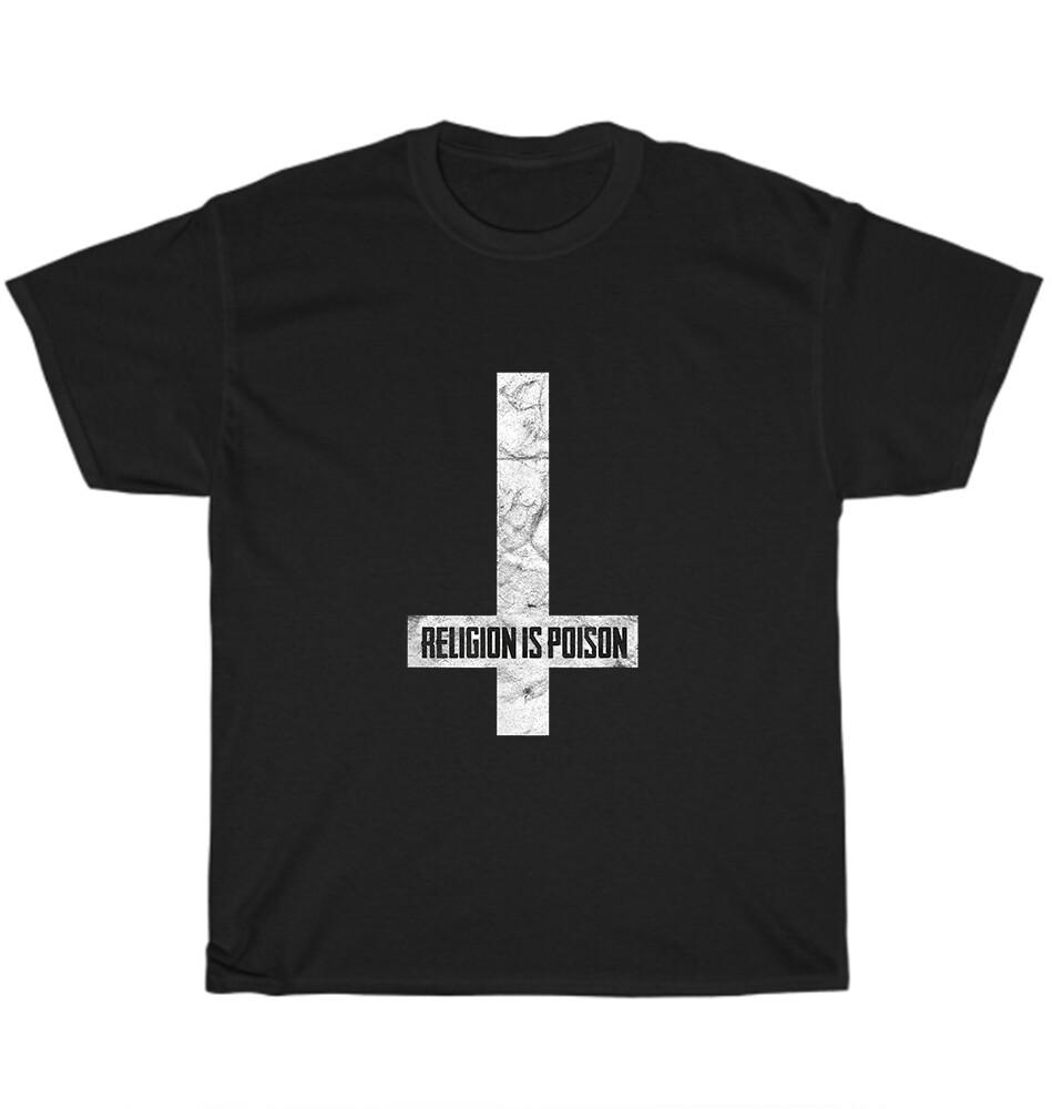

Antichrist Grunge Religion Is Poison Atheist Occult Gothic T-Shirt Unisex Gift 4XL