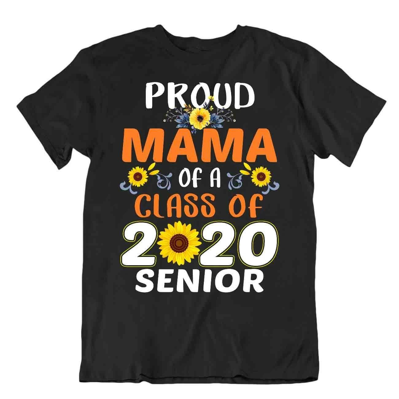 Proud MamaTeacher T-SHIRT Class Of 2020 Senior TEE Luck Gift SHIRT XL