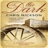 To The Dark by Chris Nickson Hardback Book 9780727892454