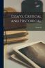 Libro Essays, Critical and Historical; Volume II