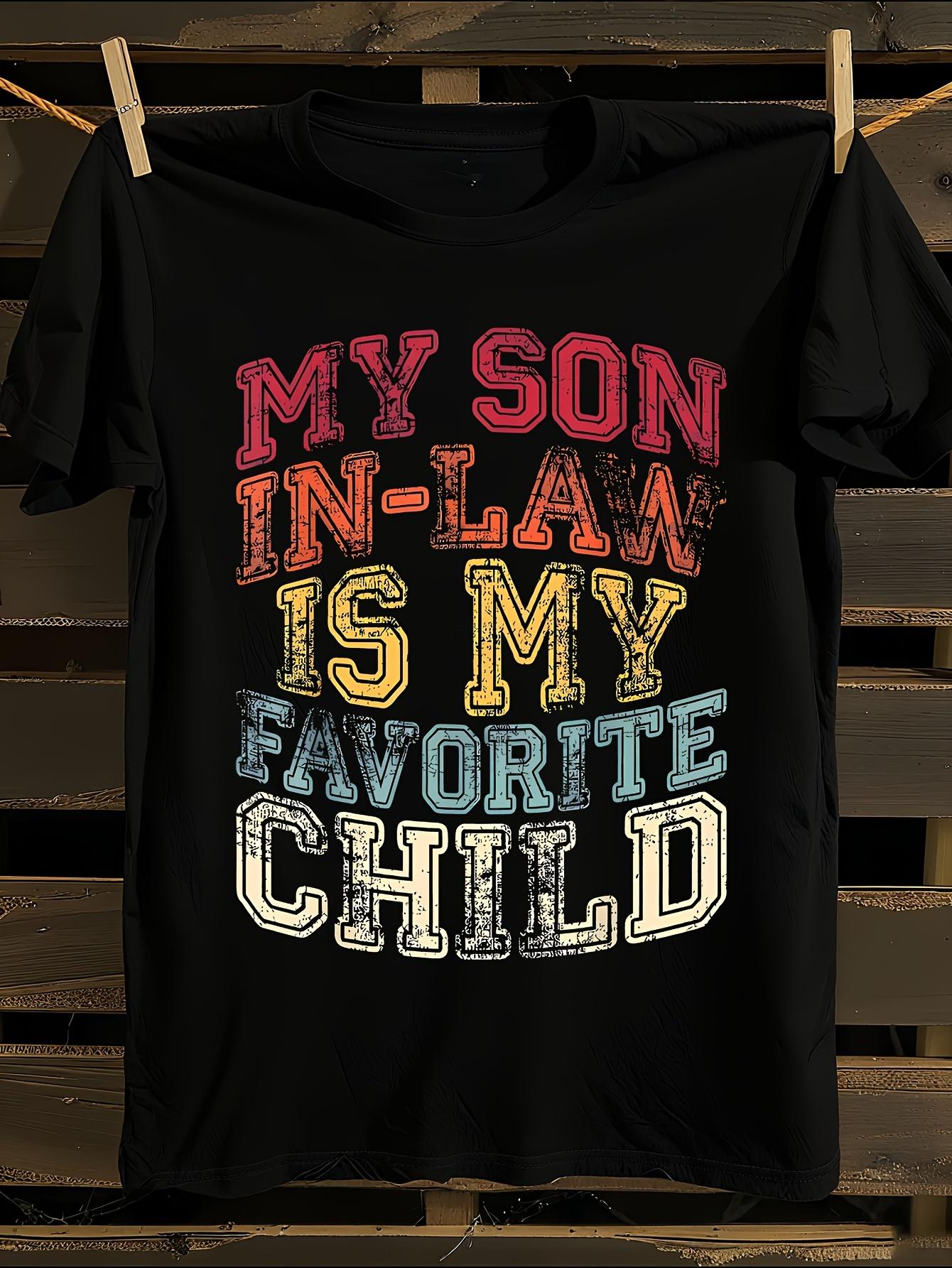 Funny My Son-In-Law Is My Favorite Retro Graphic T-shirt S