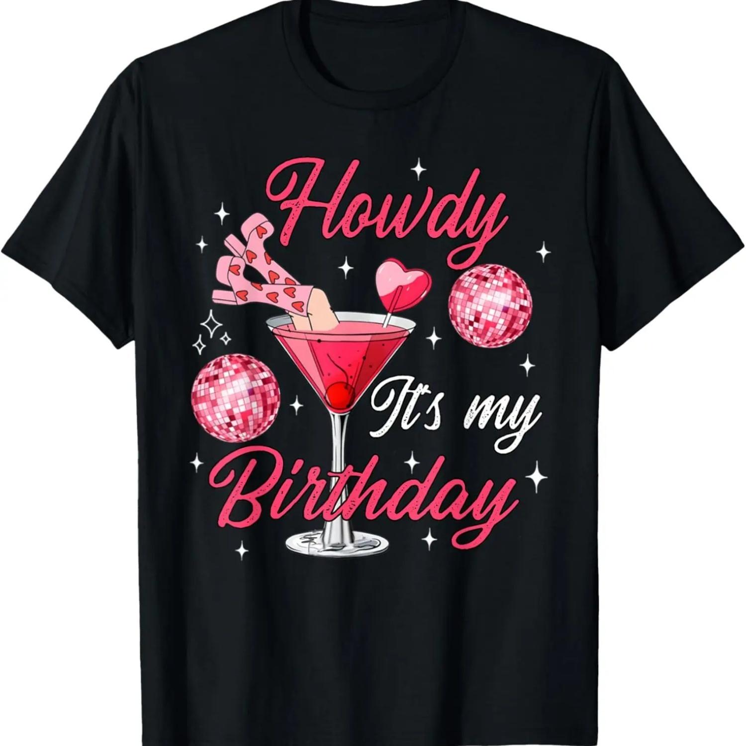 

Its My Birthday Howdy Shirt Women Western Cowgirl Margarita T-Shirt S чёрный