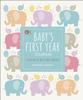 Kniha Baby's First Year Journal : A Keepsake of Milestone Moments