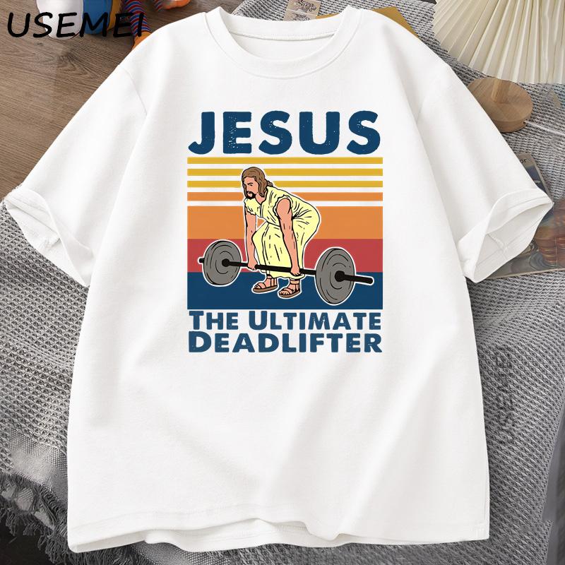 

Jesus The Ultimate Deadlifter T Shirts Religious Faith Gym Tshirt Funny Cotton T-shirt Mens Streetwear Loose Male Clothing S белый