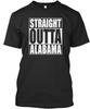 Straight Outta Alabama Premium T-Shirt Hergestellt in den USA Größe S bis 5XL