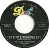 7inch Record JACK HALLORAN SINGERS - Little Drummer Boy 4516410 Dot Records 1962 US Pop Used