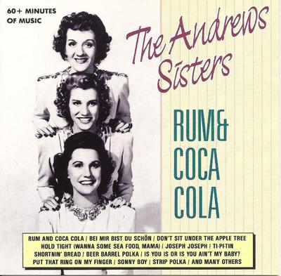 CD ANDREWS SISTERS - Rum & Coca Cola RMB75018 Remember 1990 Portugal Jazz Used