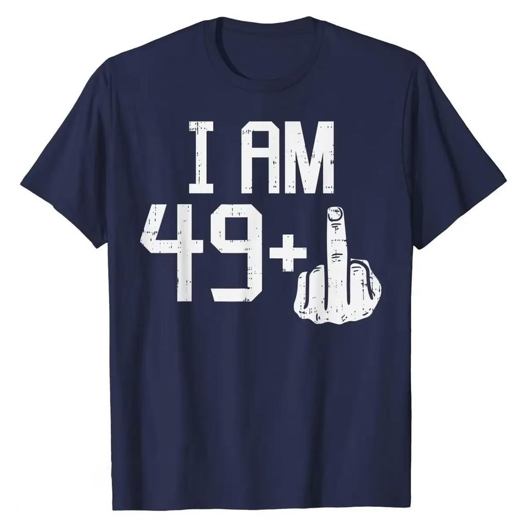 2026 Hot Sale 49 1 Plus Middle Finger Fifty Funny 50 Yr 50th Birthday Gift T-Shirt Tees Graphic Design Cotton  Oversized T-shirts