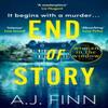 End of Story by A. J. Finn Paperback Book 9780008234232