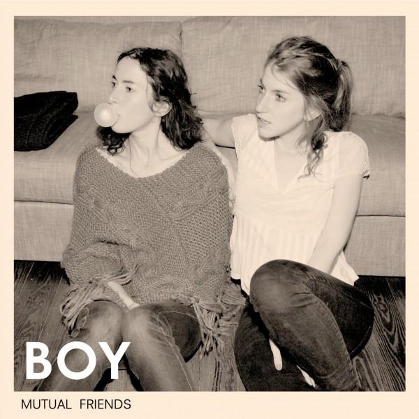 

CD BOY - MUTUAL FRIENDS [CD] BOY CDGRON118 Grönland Record 2011 Europe Pop Used