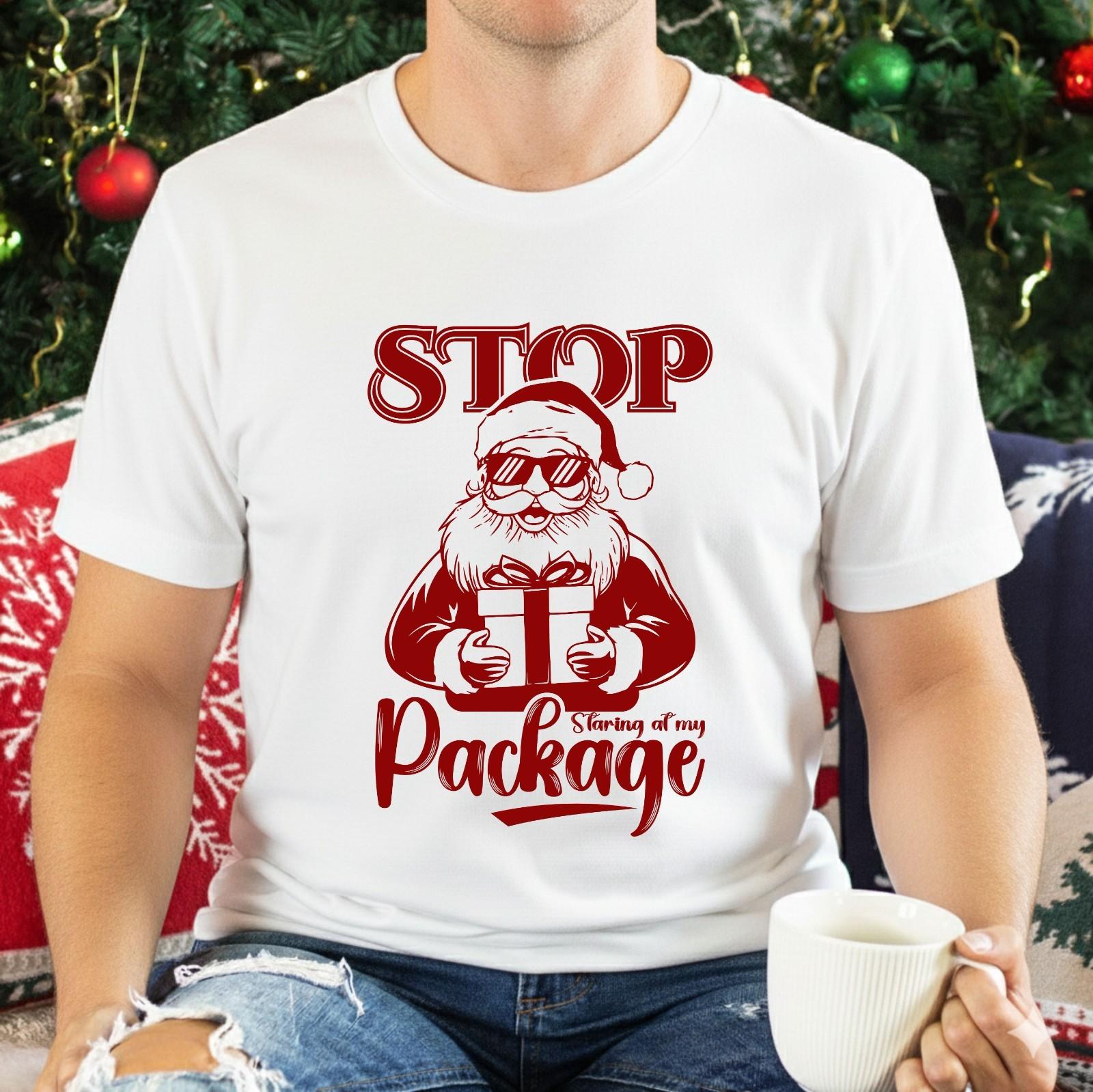 Stop Staring At My Package Christmas T-Shirt Funny Santa Holiday Humour Gift Top XXXXL