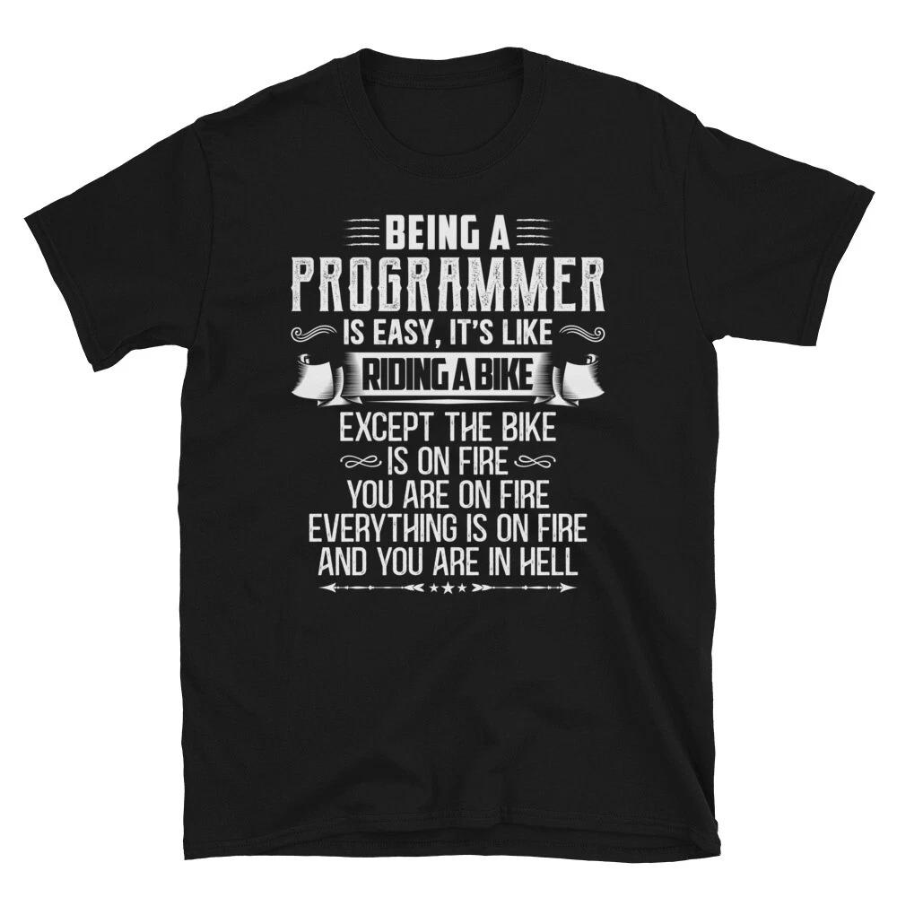 Geeky IT Computer Nerd Everything Is On Fire T-Shirt 4XL
