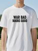 Funny War Bad Boobs Good Vintage Print T Shirt Fashion Casual Cotton Streetwear Short Sleeve Tshirt Loose Clothing  Top Tee