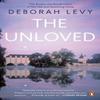 The Unloved by Deborah Levy Paperback Book 9780241146590
