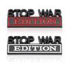 1Pc 3D Metal Stop War Edition Logo Car Front Grille Badge Side Fender Rear Trunk Emblem Sticker Decal